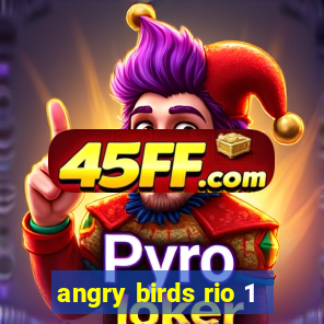 angry birds rio 1